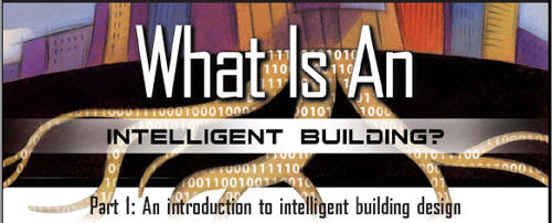 What Is An Intelligent Building?