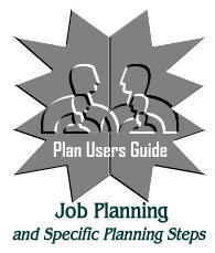 Job planning and Specific planning steps