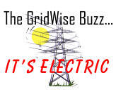 The GridWise Buzz�It�s Electric 