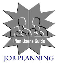 Plan Users Guide - Job Planning