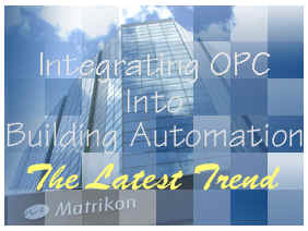 Integrating OPC into Building Automation - The Latest Trend