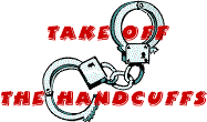 TakeOffTheHandcuffs