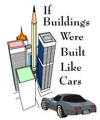 If Buildings Were Built Like Cars