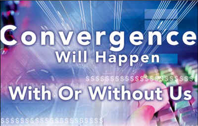 Convergence Will Happen With Or Without Us 