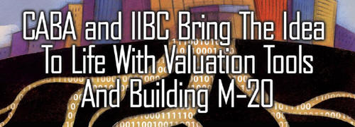 Building Automation Industry Cries for Valuation Tools - CABA IIBC Delivers