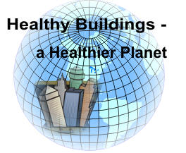Healthy buildings � a healthier planet