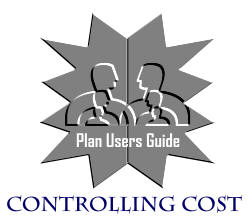 Plan Users Guide -  Controlling Cost